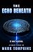 The Echo Beneath