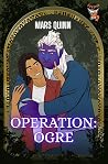 Operation: Ogre
