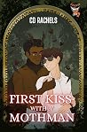First Kiss with a...