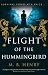 FLIGHT OF THE HUMMINGBIRD: ...