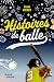 Histoires de balle