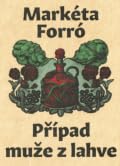 Případ muže z lahve