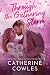 Through the Gathering Storm by Catherine Cowles Through the Gathering Storm by Catherine Cowles