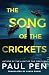 The Song of the Crickets