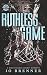 Ruthless Game: Discreet Cov...
