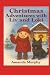 Christmas adventures with L...