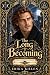 The Long Becoming: The Lear...