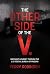 The Other Side of the V. by Perry Robinson