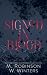 Signed In Blood - Blue Forest Edition by W Winters