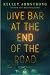 Dive Bar at the End of the Road