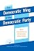 The Democratic Wing of the ...