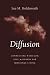 Diffusion by Sue M Holdsworth