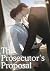 The Prosecutor's Proposal: ...