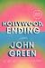 Hollywood, Ending