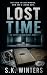 Lost Time: The Interview Room Series, Book 3