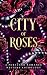 City of Roses: A Portland R...