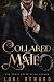 Collared Mate: A Dark Wolf Shifter Romance