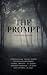 The Prompt: A short story a...