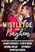 Mistletoe and Mayhem: An An...