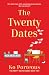 The Twenty Dates by Ko Porteous
