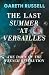 The Last Summer at Versaill...