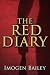 The Red Diary by Imogen Bailey