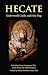 Hecate by Glenys Livingstone