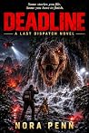 DEADLINE: A Dinos...