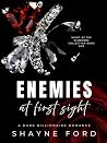 ENEMIES AT FIRST ...