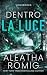 Dentro la Luce (Italian Edition)