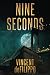 Nine Seconds
