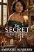 The Secret by Embassie Susberry