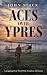 ACES OVER YPRES: a gripping...