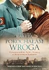 Pokochałam wroga by Mirosława Kareta
