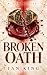Broken Oath: Blood Dynasty,...