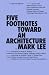 Five Footnotes Toward an Architecture (Sternberg Press / The Incidents)