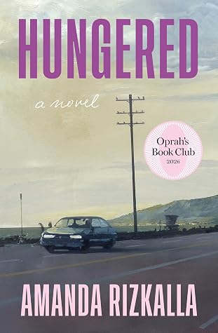 Hungered: A Novel