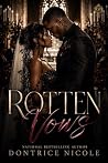 Rotten Vows