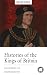 Histories of the Kings of B...