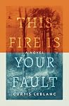 This Fire Is Your...