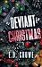 A Deviant for Christmas