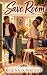 Save Room (The Marigold Brothers #1)