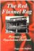 The Red Flannel Rag: Memories of an Appalachian Childhood