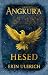 Angkura: Hesed (The Angkura Collection Book 1)