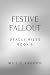 Festive Fallout: A Small-To...
