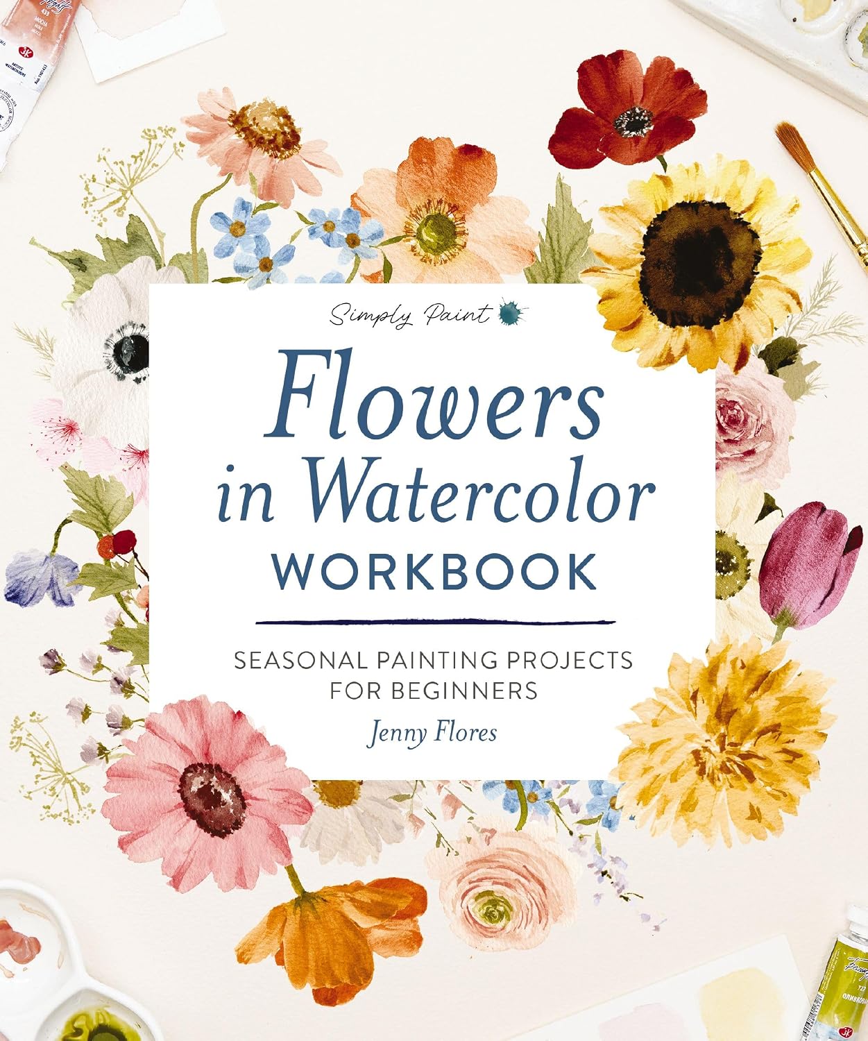 Read Flowers in Watercolor Workbook: Seasonal Painting Projects for Beginners