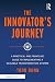The Innovator's Journey: A ...