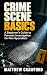 Crime Scene Basics