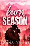 Burn Season: A Be...