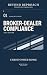 Beyond Reproach: Broker-Dea...